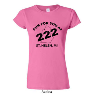 Fun For You 222 Ladies T-Shirt