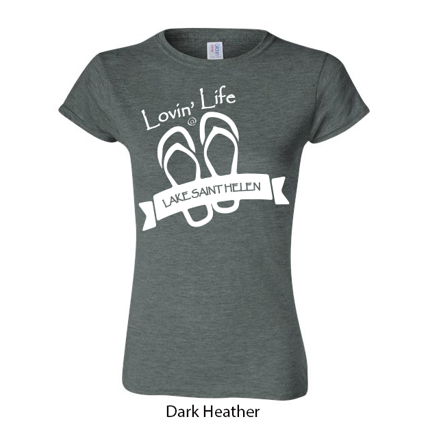 Lovin' Life Ladies T-Shirt