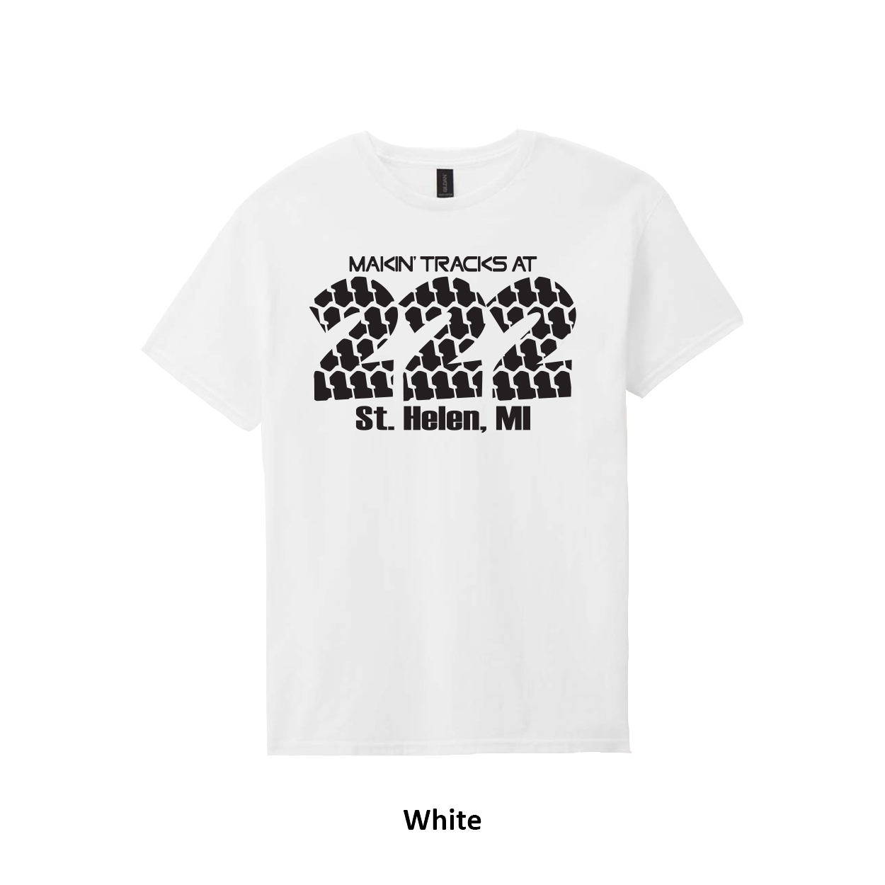 222 Makin' Tracks T-Shirt - Image 22